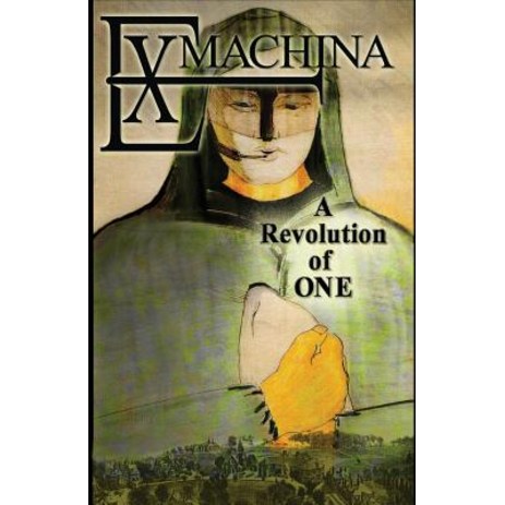 Ex Machina: A Revolution of One Paperback, Createspace Independent Publishing Platform-추천-상품