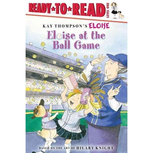 eloise - [Simon Spotlight]Eloise at the Ball Game: Ready-To-Read Level 1 (Paperback), Simon Spotlight