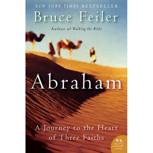 Abraham: A Journey To The Heart Of Three Faiths, William Morrow & Co