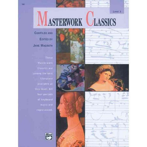 Masterworks Classics: Level 3, Alfred Pub Co