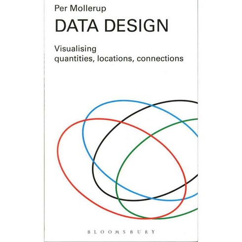 Data Design: Visualising Quantities Locations Connections, Ava Pub Sa
