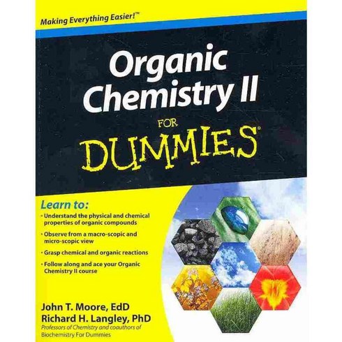Organic Chemistry II for Dummies