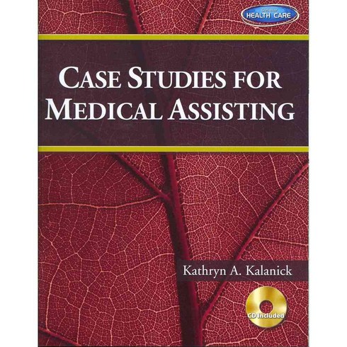 Case Studies for Medical Assisting, Delmar Pub