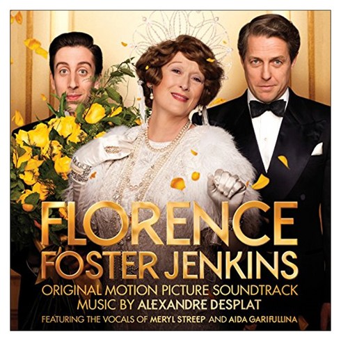 ALEXANDRE DESPLAT - FLORENCE FOSTER JENKINS EU수입반, 1CD