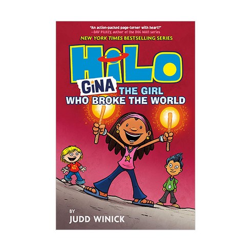 헤로우아이나3 - Hilo Book #07 : Gina : The Girl Who Broke the World, RandomHouse