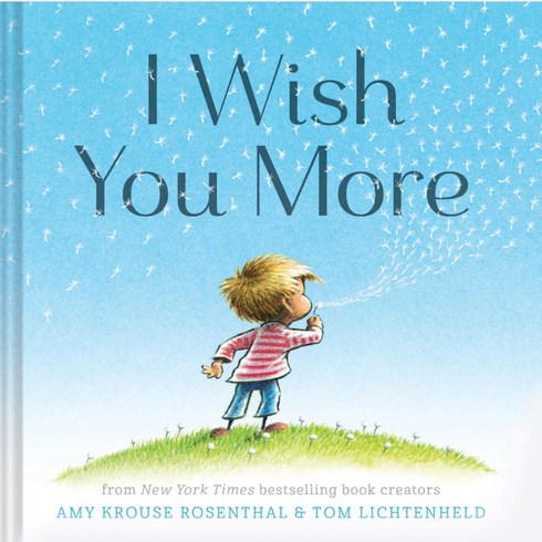 I Wish You More:Encouragement Gifts for Kids Uplifting Books for Graduation, Chronicle Books