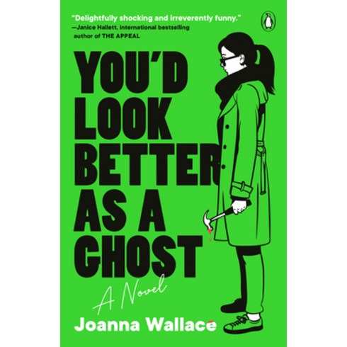 (영문도서) You'd Look Better as a Ghost Paperback, Penguin Books, English, 9780143136170