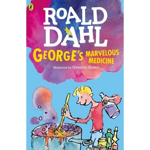 George's Marvellous Medicine (Roald Dahl)