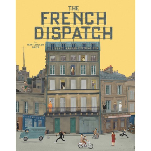 The Wes Anderson Collection: The French Dispatch Hardcover, ABRAMS