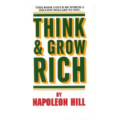 thinkandgrowrich - Think and Grow Rich:, Ballantine Books