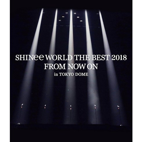 샤이니 일본 도쿄돔 통상반 블루레이 blu-ray SHINee WORLD THE BEST 2018 FROM NOW ON in TOKYO DOME