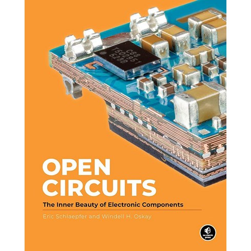 북앤라이프도서문화상품권 - Open Circuits: The Inner Beauty of Electronic Components [Hardcover]