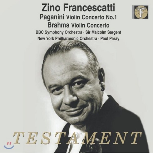 onebrilliantkarena - ZINO FRANCESCATTI - PAGANINI & BRAHMS : VIOLIN CONCERTOS / MALCOLM SARGENT PAUL PARAY 파가니니 : 바이올린 협주곡 1번 & 브람스 : 바이올린 협주곡 - 지노 프란체스카티 영국수입반, 1CD