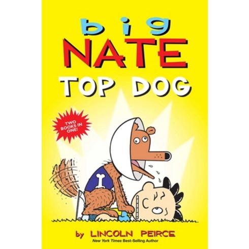 Big Nate:Top Dog: Two Books in One, Andrews McMeel Publishing, English, 9781524869793