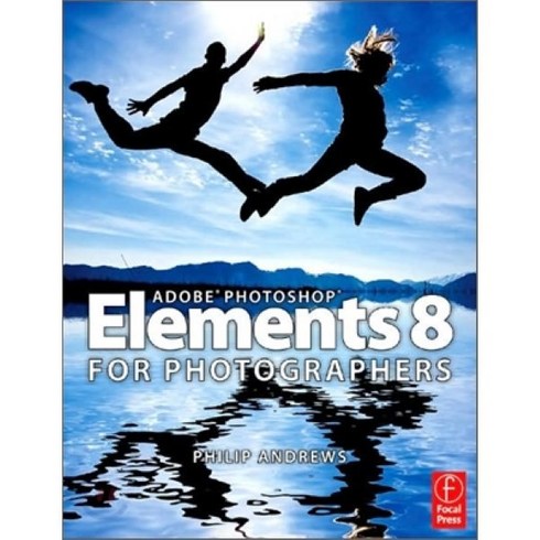 Adobe Photoshop Elements 8 for Photographers Paperback, Focal Press