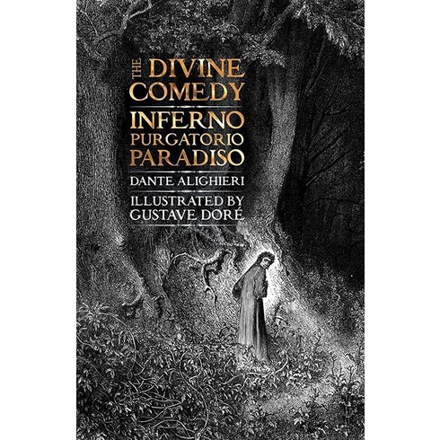 The Divine Comedy: Inferno Purgatorio Paradiso (Gothic Fantasy) [Hardcover]