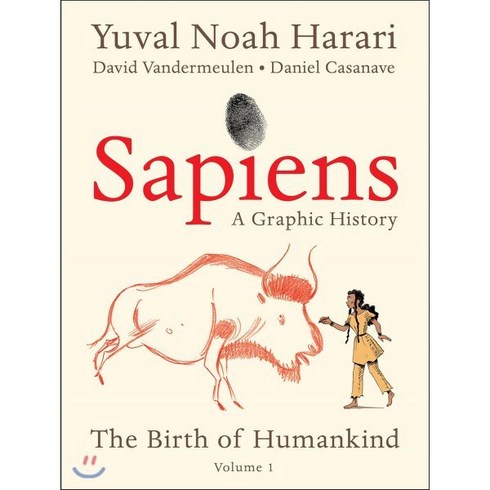 sapiens - Sapiens: A Graphic History: The Birth of Humankind (Vol. 1) : 사피엔스 그래픽 노블 1 : The Birth..., Harper Perennial, Harari, Yuval Noah, 9780063051331