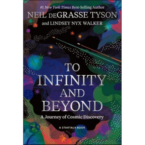 비욘드인피니티 - To Infinity and Beyond: A Journey of Cosmic Discovery : A Journey of Cosmic Discovery, National Geographic Society