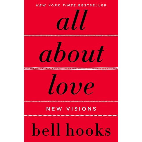 loveincruise도서 - All about Love:New Visions, All about Love, Hooks, Bell(저),William Morro.., William Morrow & Company