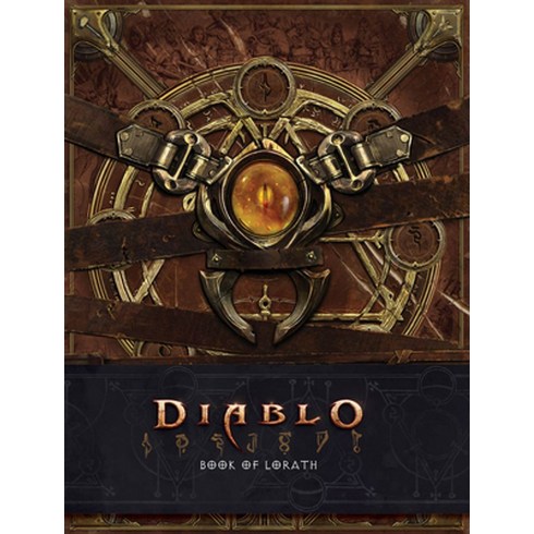 Diablo: Book of Lorath, Kirby, Matthew J.(저),Blizzar.., Blizzard Entertainment