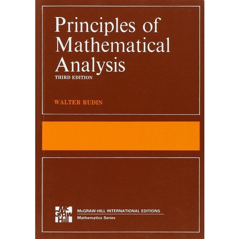 The Principles of Mathematical Analysis:International Series in Pure & Applied Mathematics, McGraw-Hill