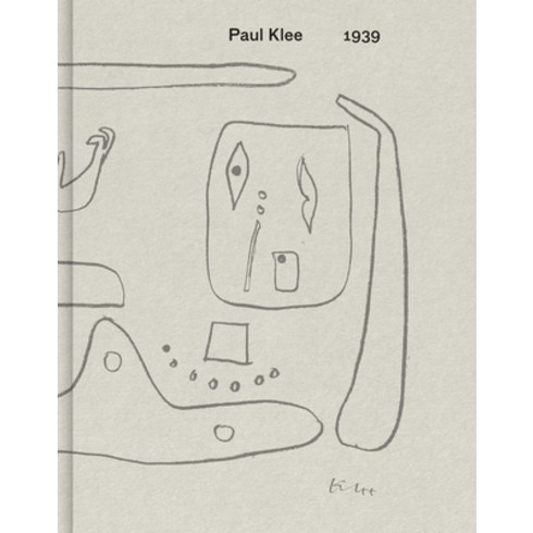 Paul Klee: 1939 Hardcover, David Zwirner Books