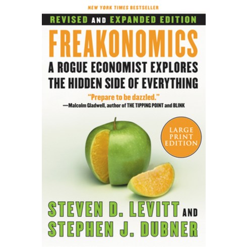 (영문도서) Freakonomics REV Ed: A Rogue Economist Explores the Hidden Side of Everything Paperback, William Morrow & Company, English, 9780061245138