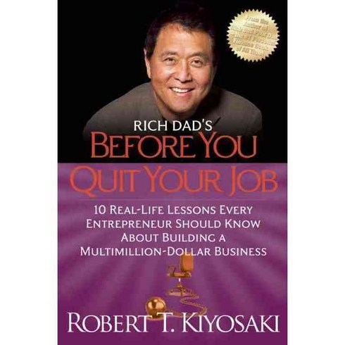 Rich Dad's Before You Quit Your Job, Plata