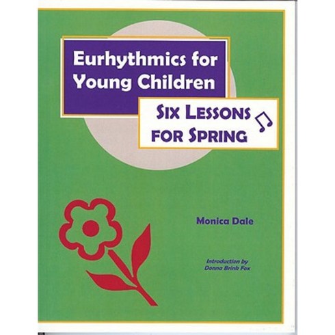asiansymbolsornamentox - Eurhythmics for Young Children: Six Lessons for Spring Paperback, Musikinesis