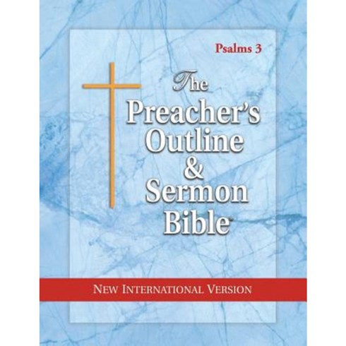 The Preacher's Outline & Sermon Bible: Psalms Vol. 3: New International Version Paperback, Leadership Ministries Worldwide