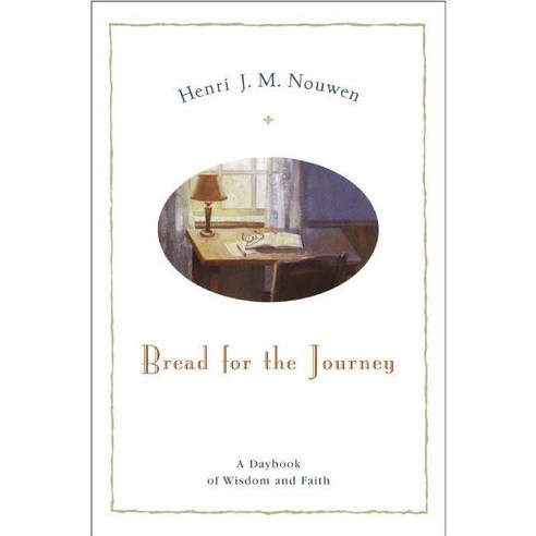 Bread for the Journey: A Day Book of Wisdom and Faith, Harperone