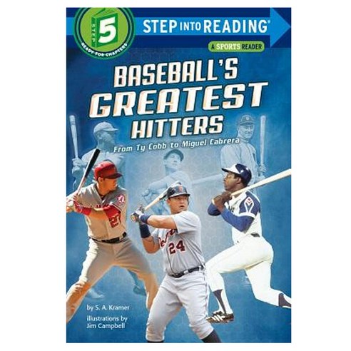 Baseball''s Greatest Hitters: From Ty Cobb to Miguel Cabrera Paperback, Random House Books for Young Readers