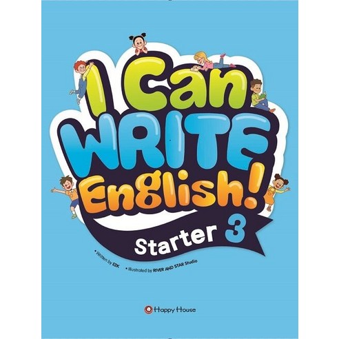 [HAPPY HOUSE]I Can Write English! : Starter 3, HAPPY HOUSE, 3권