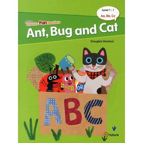 이퓨쳐 Phonics Fun Readers 1-1 : Ant Bug and Cat