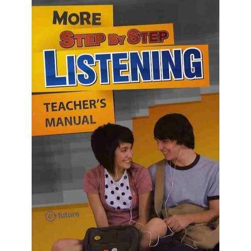 MORE STEP BY STEP LISTENING(TEACHER S MANUAL), 이퓨쳐