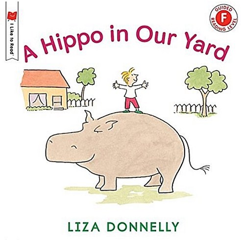 [HolidayHouse]A Hippo in Our Yard (Paperback), HolidayHouse