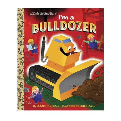 [RandomHouseChildrensBooks]Im a Bulldozer (Hardcover), RandomHouseChildrensBooks