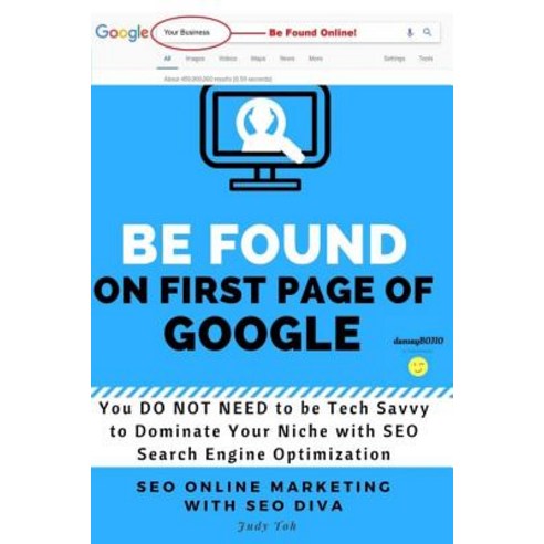 Seo Online Marketing with Seo Diva: You Do Not Need to Be Tech Savvy to Dominate Your Niche Online Pa..., Createspace Independent Publishing Platform