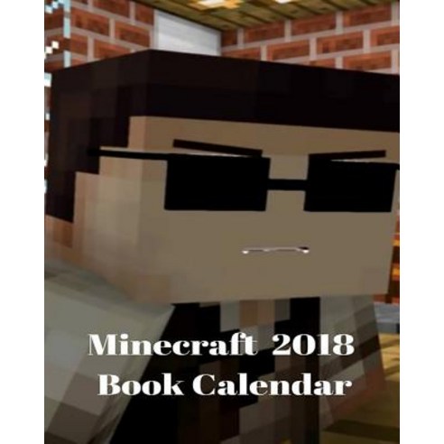 Minecraft 2018 Book Calendar: Planner Book Gift for Boyfriend Gift for ...