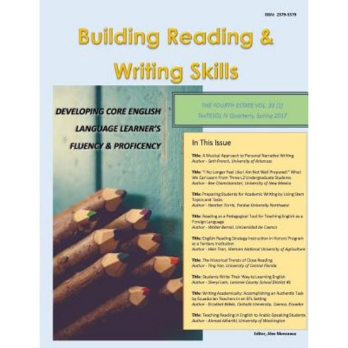 Developing Core English Language Learner?s Fluency and Proficiency: Building Reading & Writing Skills ..., Createspace Independent Publishing Platform