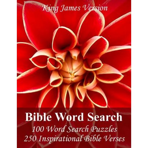 King James Bible Word Search: 100 Word Search Puzzles with 250 Inspirational Bible Verses in Jumbo Pri..., Createspace Independent Publishing Platform