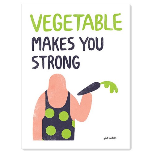 플루토나인 아트포스터, VEGETABLE MAKES YOU STRONG