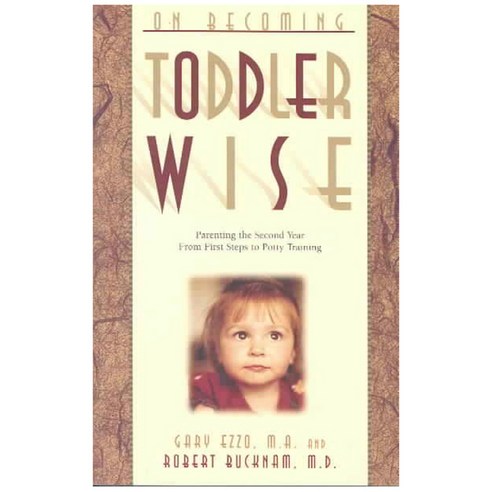 On Becoming Toddler Wise, Parent-Wise Solutions