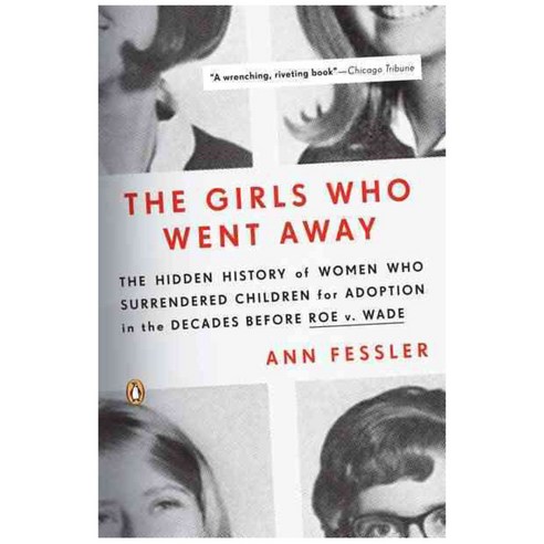 [해외도서] The Girls Who Went Away, Penguin Group USA