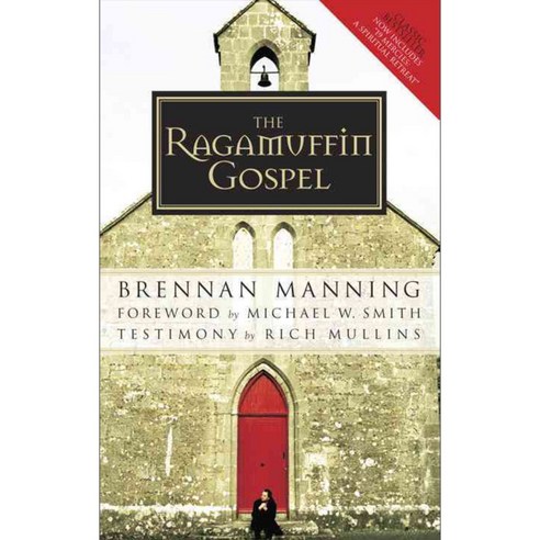 [해외도서] The Ragamuffin Gospel, Multnomah Pub