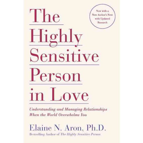 [해외도서] The Highly Sensitive Person in Love, Harmony Books