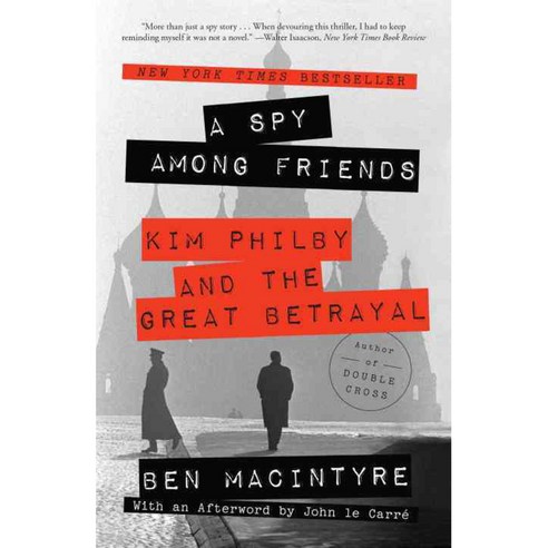[해외도서] A Spy Among Friends, Broadway Books
