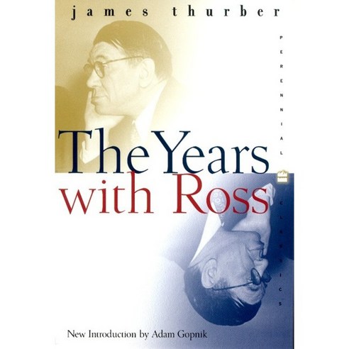The Years With Ross, Harper Perennial Modern Classics