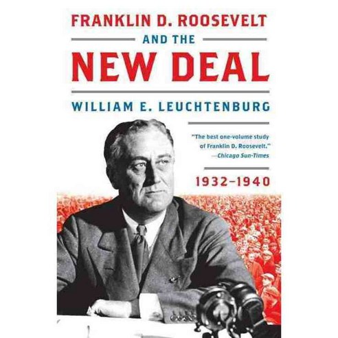 Franklin D. Roosevelt and the New Deal: 1932-1940, Perennial