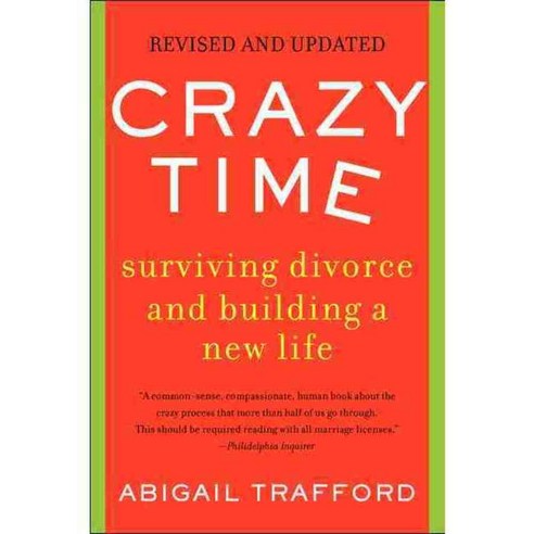 Crazy Time: Surviving Divorce and Building a New Life, William Morrow & Co